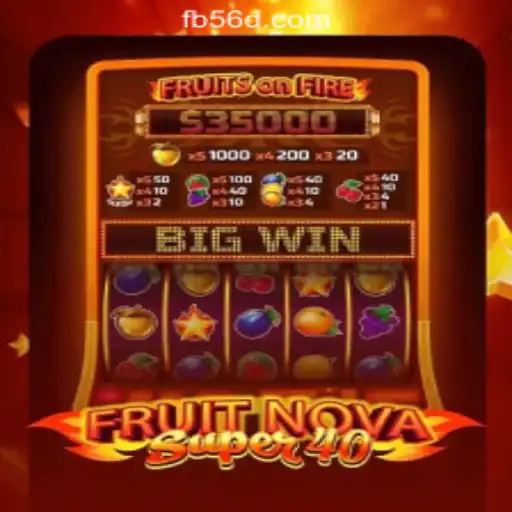Exploring FruitNovaSuper40: An Engaging Journey in the World of Slots
