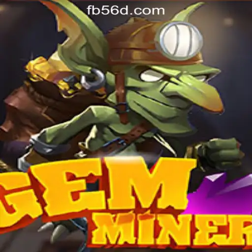 GemMiner: A Deep Dive into the World of 56d.COM Oficial Slots Brasil #1